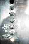 Long Way Down Book Poster Image