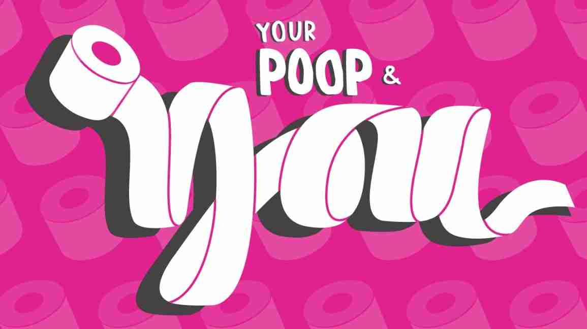 poop and you